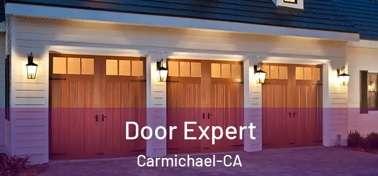  Door Expert Carmichael-CA