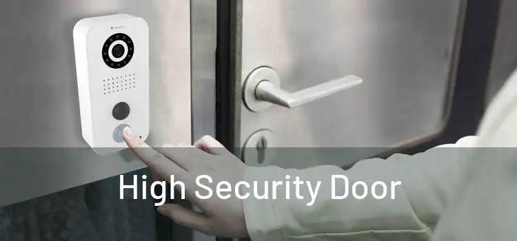 High Security Door